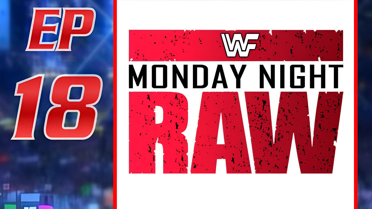 WWF Monday Night Raw: Episode 18 | (May 24th, 1993)