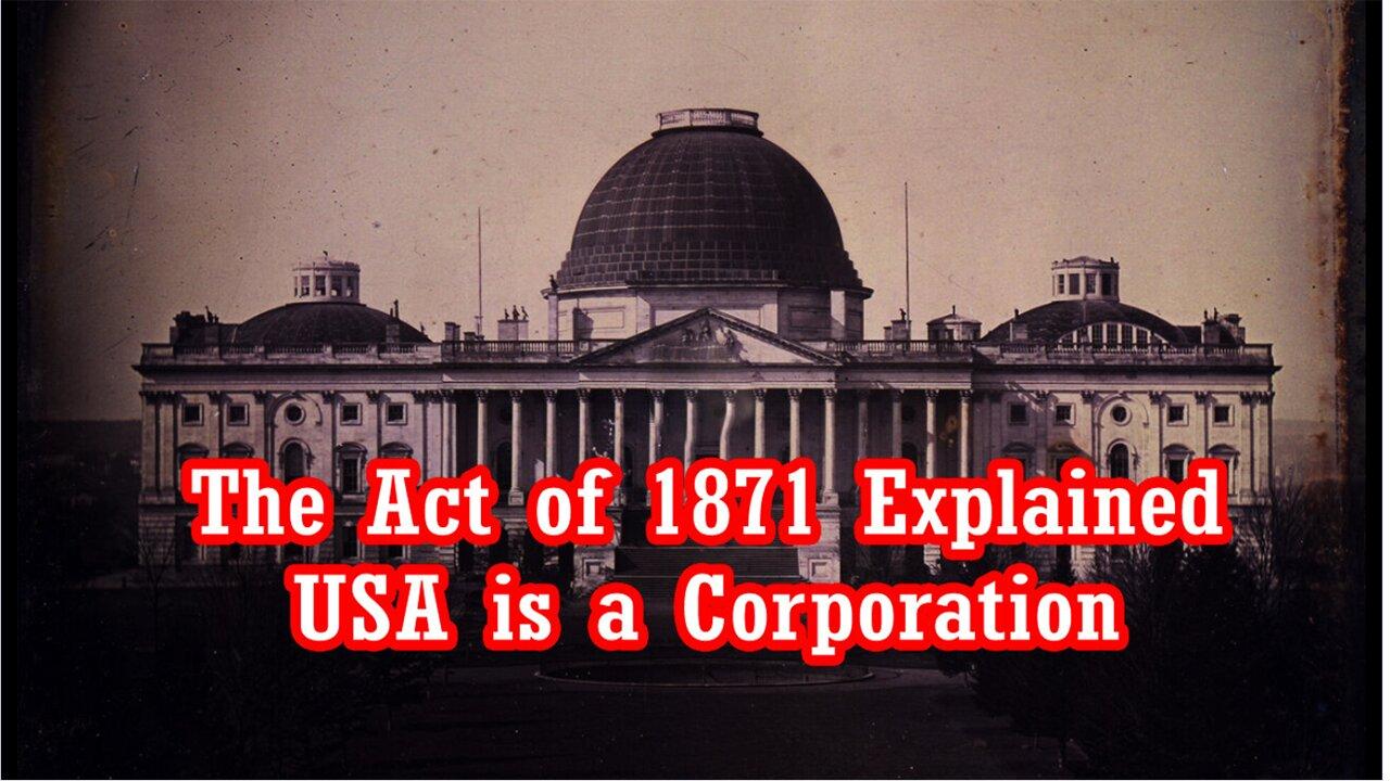 The Act Of 1871