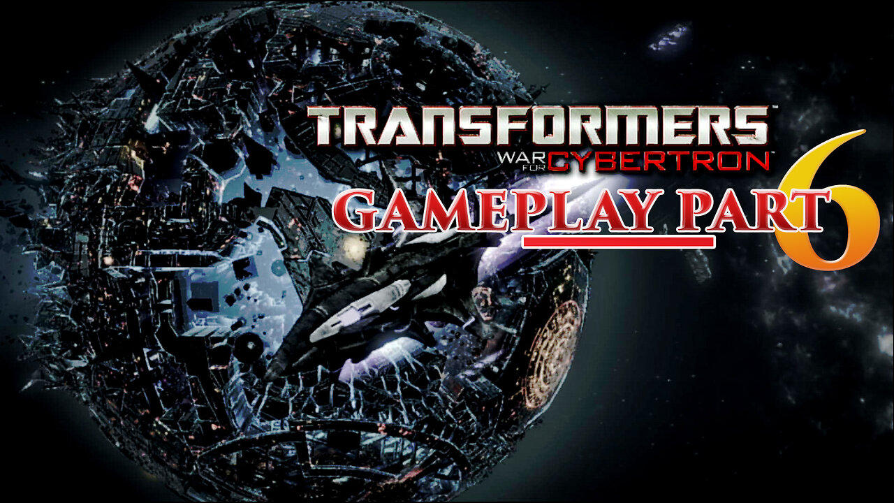 Transformers War for Cybertron I Gameplay Part 6 I Dark Energon #transformerswarforcybertron