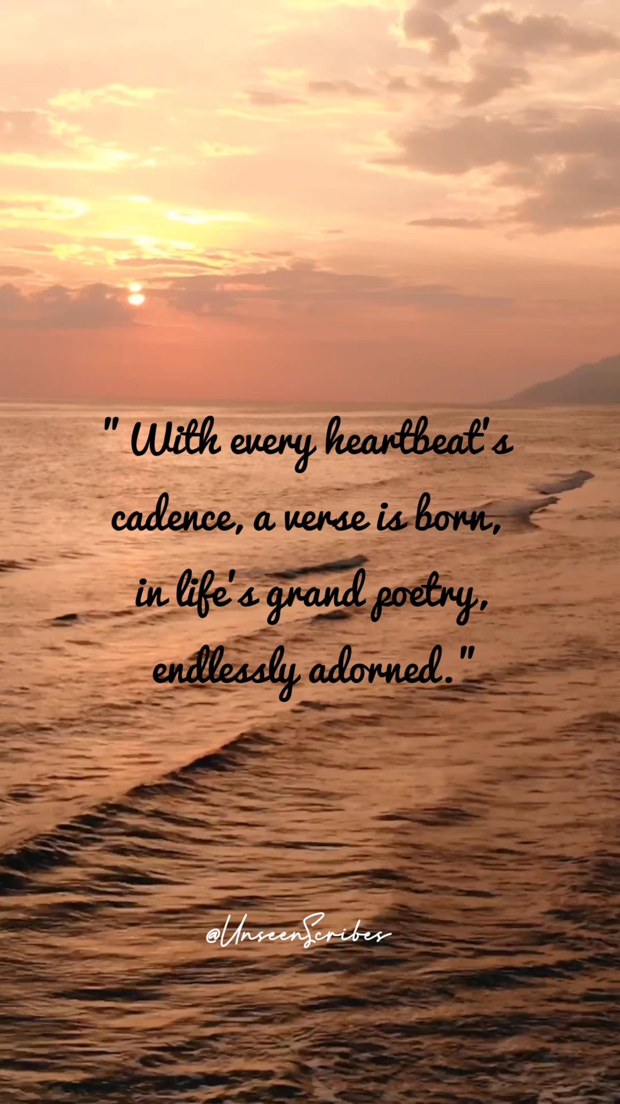 Verse of Life's Symphony: Unforgettable Heartbeat Cadence