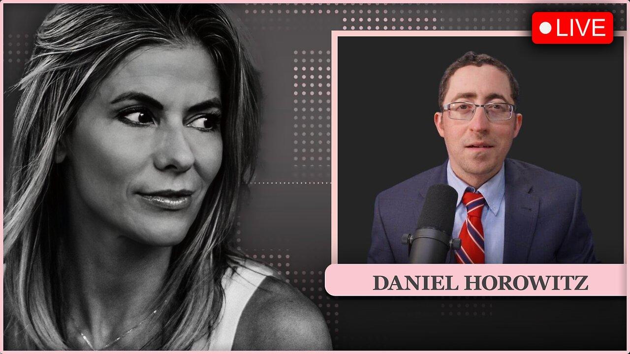 🔥🔥Daniel Horowitz TODAY On SJS! Will Republicans Choose The Steak Or The SPAM On Jan 15?🔥🔥