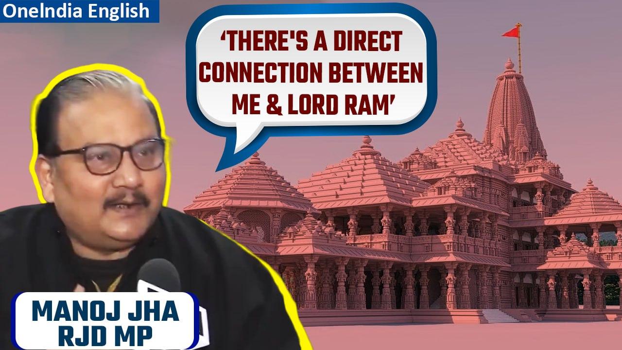 Delhi: RJD MP Manoj Jha asserts, 'I share a direct bond with Lord Ram” | Oneindia News