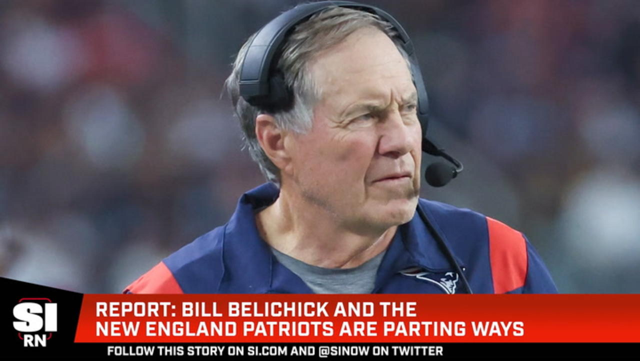 Bill Belichick and Patriots to Part Ways