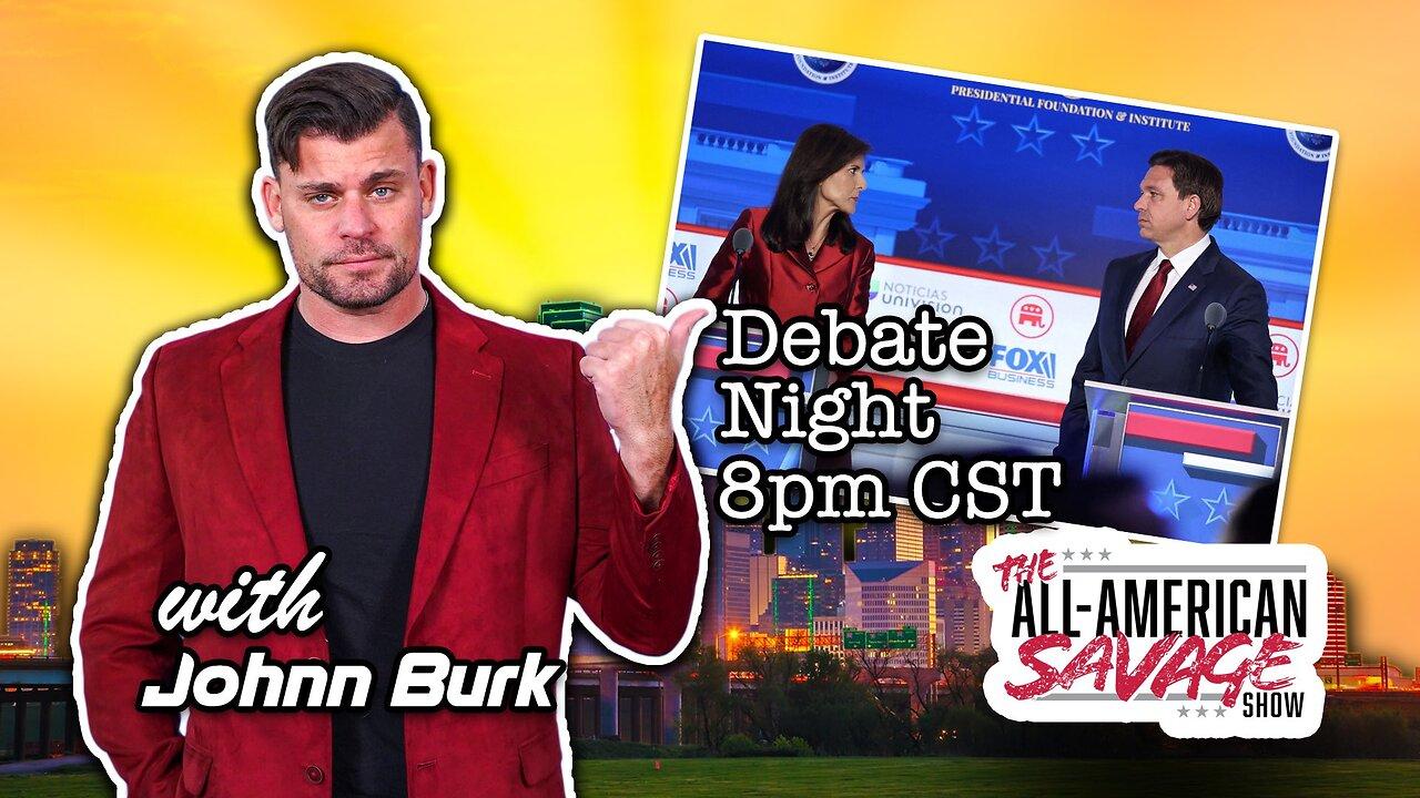 DEBATE NIGHT! Tune in and weigh in with your thoughts.