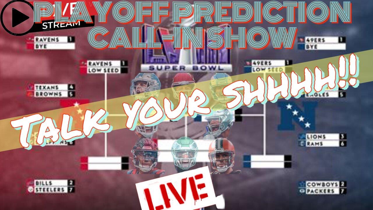 NFL PLAYOFFS LIVE PREDICTION CALL IN W YOUR TAKE One News Page VIDEO