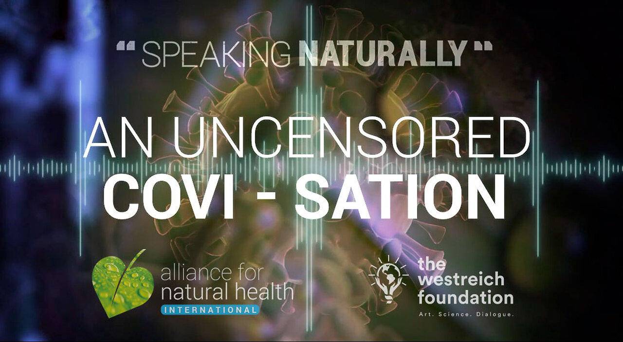 Speaking Naturally | An Uncensored Covi-sation