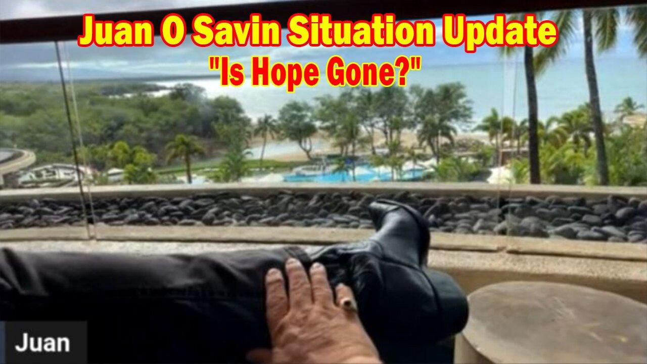 Juan O Savin Situation Update Jan 11: "Is Hope Gone?"