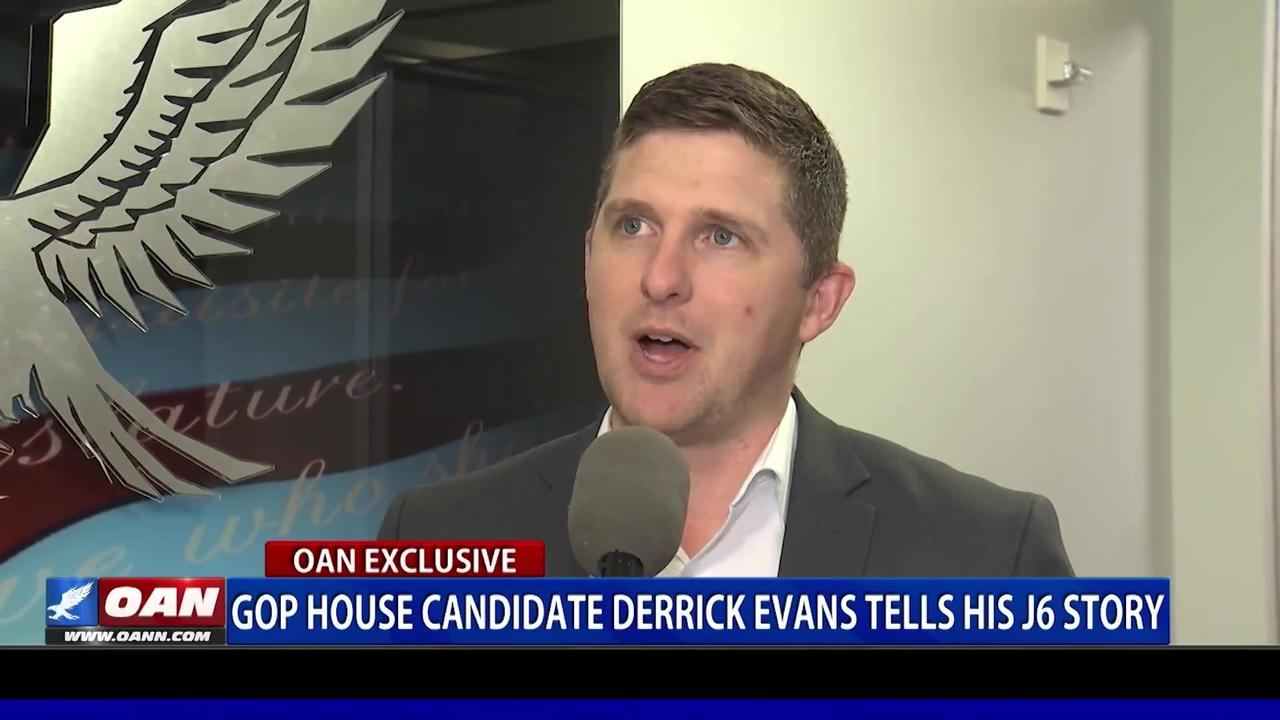 GOP House Candidate Derrick Evans Tells His J6 Story