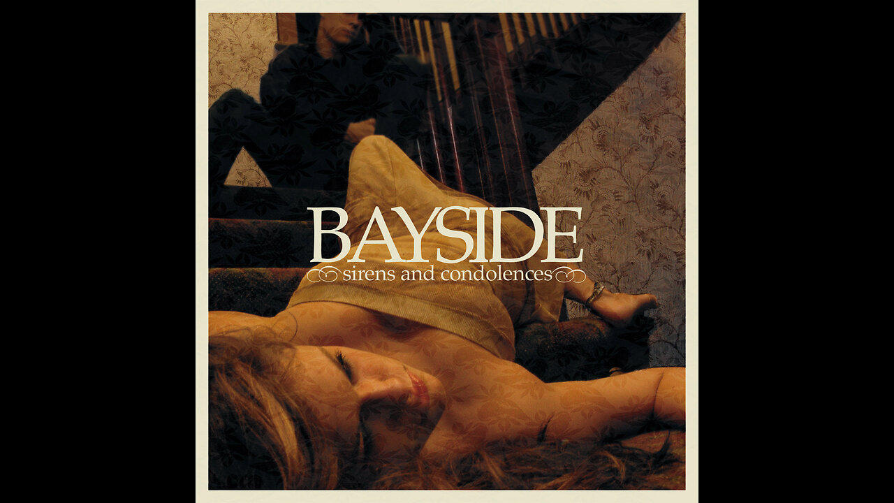 Bayside - Sirens and Condolences