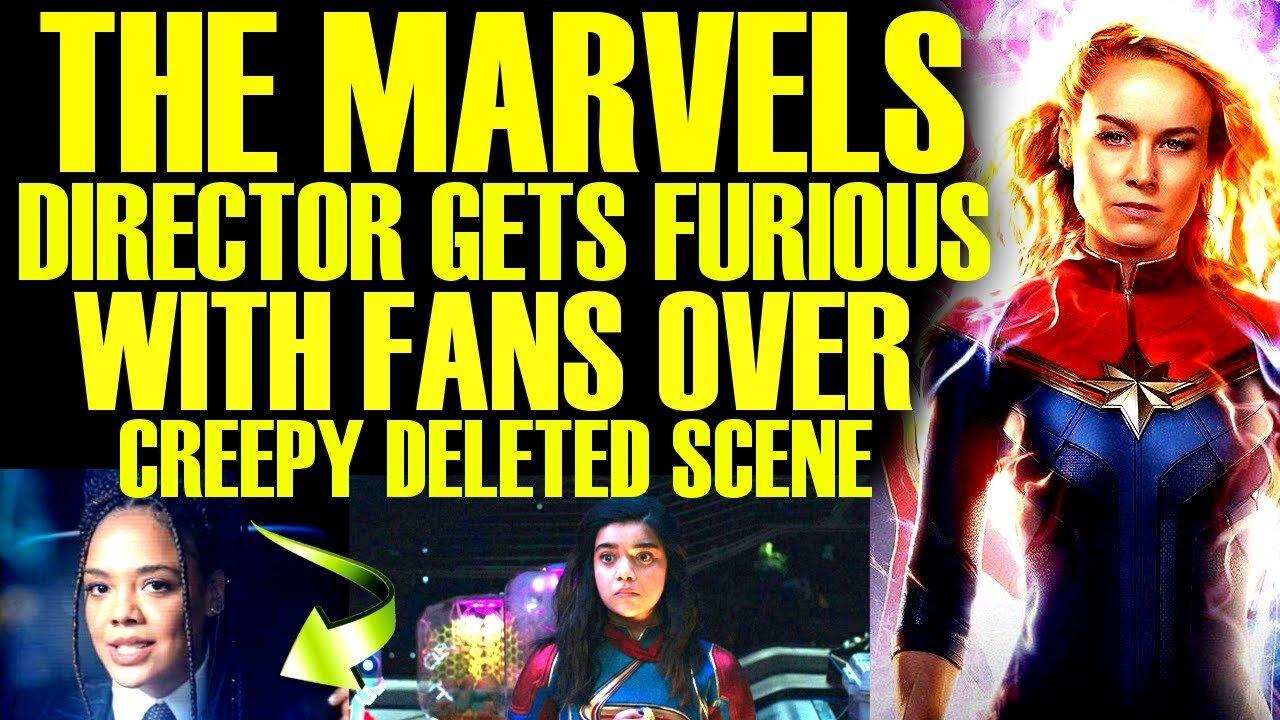 THE MARVELS DIRECTOR FURIOUS RESPONSE TO CREEPY DELETED SCENE! Disney Is God-Awful