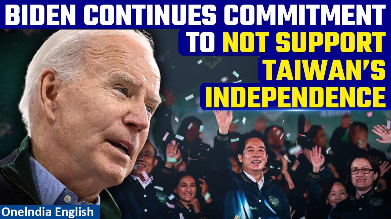 US does not support Taiwan's independence, Joe Biden asserts after crucial polls | Oneindia News