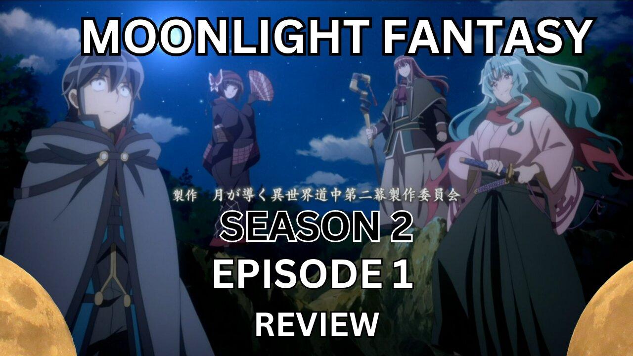 Moonlight Fantasy Season 2 Episode 1 Review - One News Page VIDEO