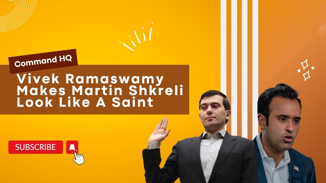 Vivek Ramaswamy MAKES Martin Shkreli LOOK Like a SAINT
