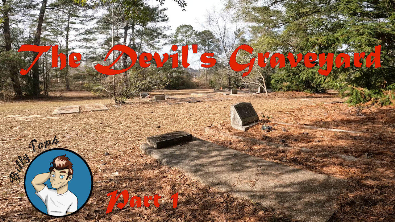 The Devil's Graveyard - Part 1