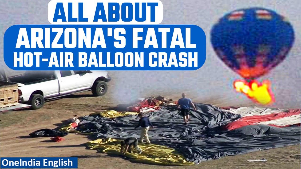 Arizona hot-air balloon crash claims 4 lives; 1 injured after balloon crashes in desert | Oneindia