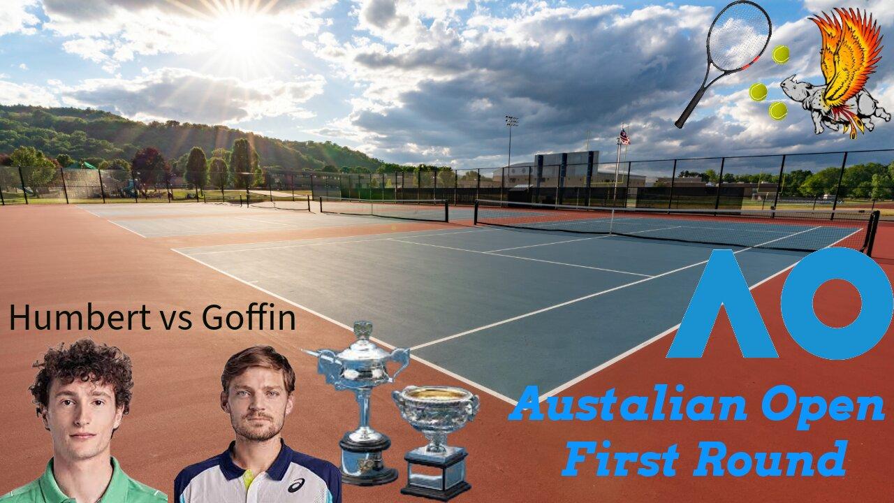 Australian Open Watch Party: Humbert Vs Goffin; First Round
