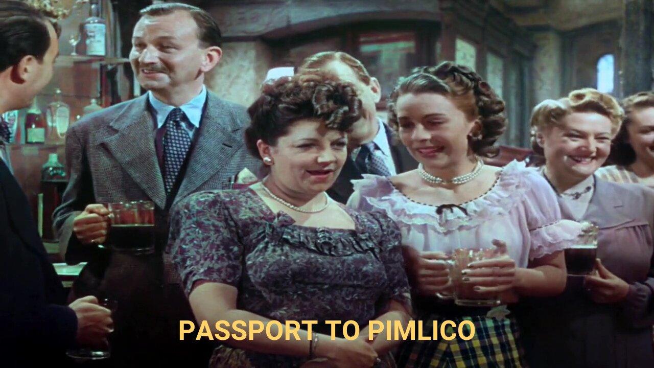 Passport to Pimlico Colorized