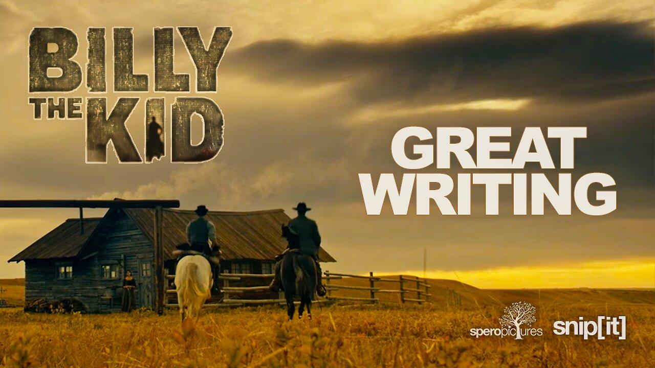snipit | SPEROPICTURES: COMING ATTRACTIONS | BILLY THE KID | WRITING AND STORY