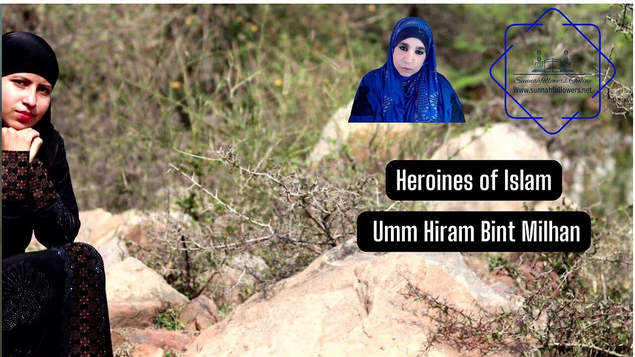 Heroines of Islam - Umm Haram Bint Milhan