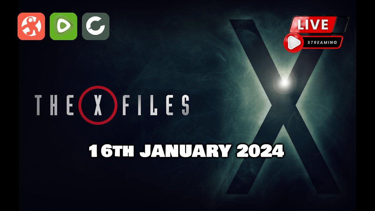 X-Files Live! 16th January 2024 | Talking Really Channel | Live on Rumble
