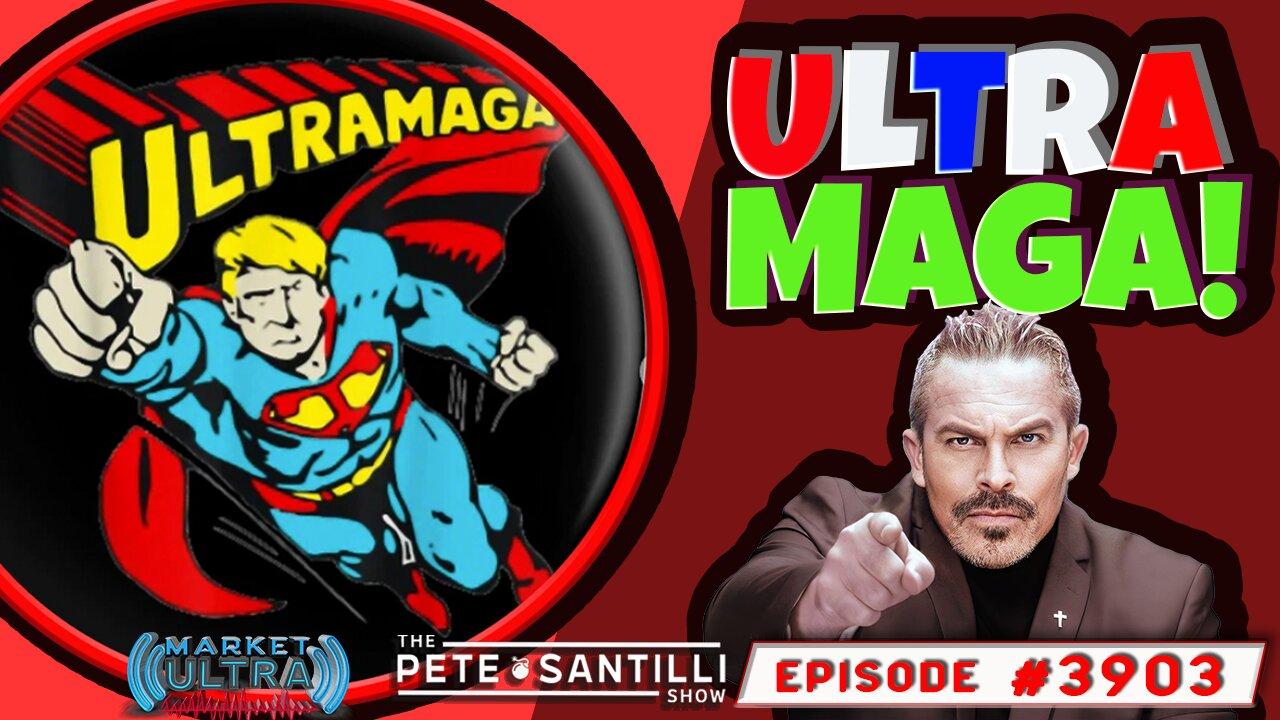 ULTRA-MAGA Officially Weaponizes Trump Against The Deep State[PETE SANTILLI SHOW#3903 01.16.24 @7AM]