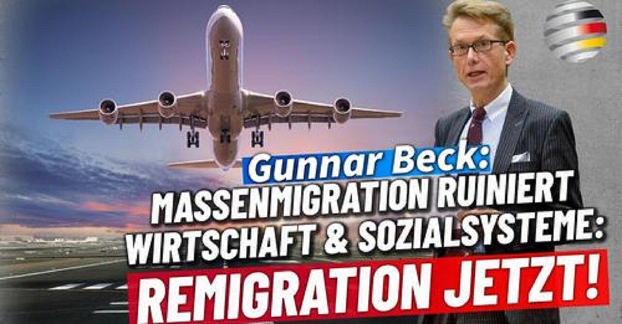 Massenmigration ruiniert Wirtschaft & Sozialsysteme: Remigration JETZT! | Gunnar Beck
