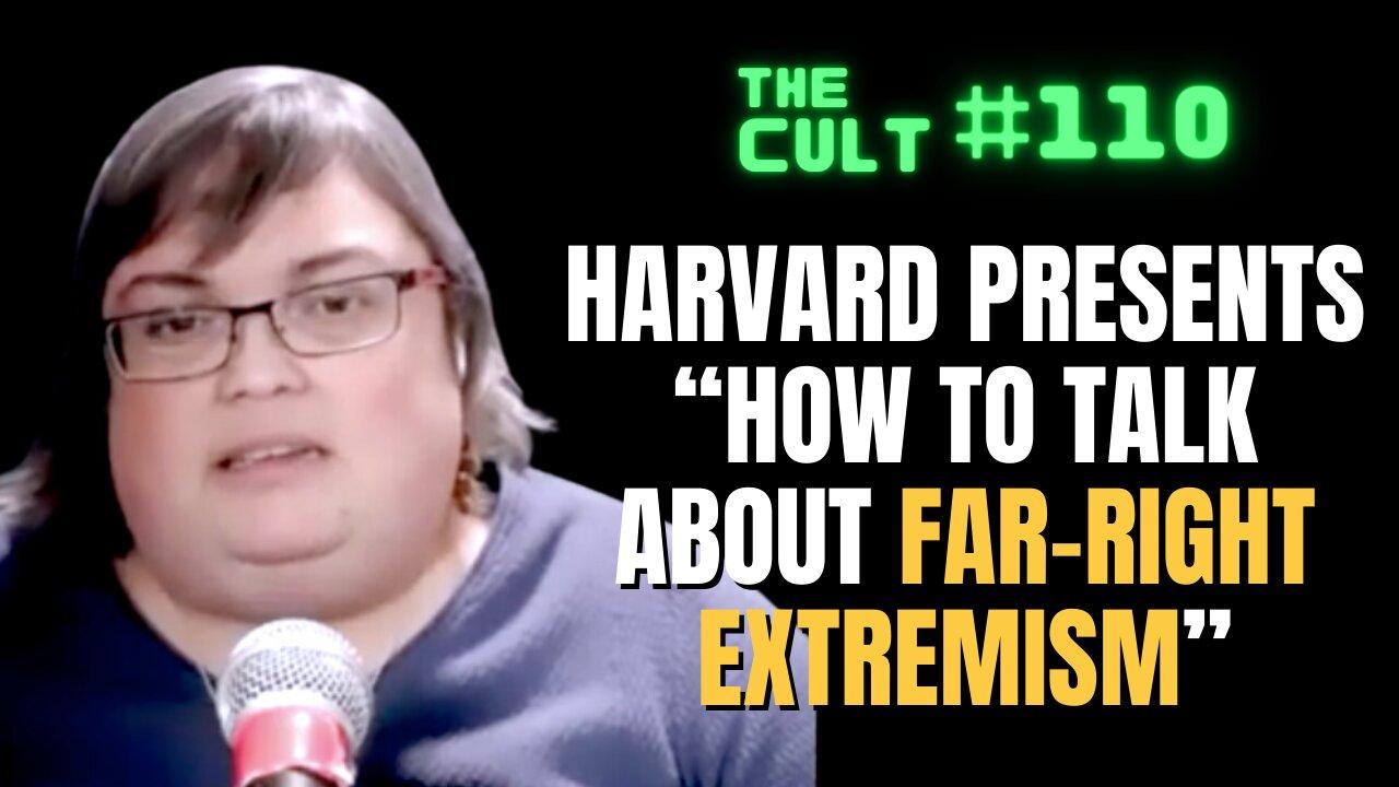 The Cult #110: Harvard Presents "How To Talk About Far-Right Extremism" with Dr. Joan Donovan