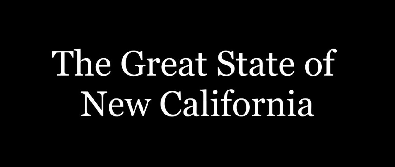 New California State: "Steps to Statehood"  Proclamation of Statehood