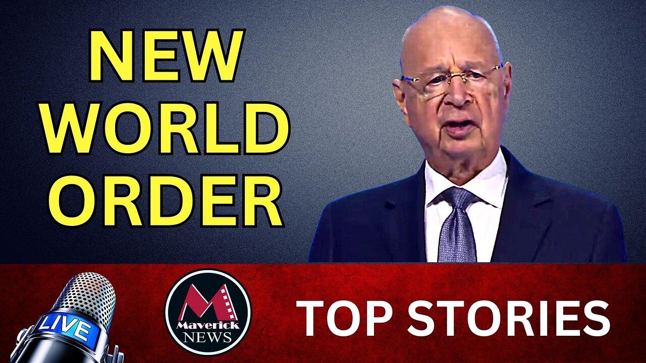 World Economic Forum 2024 - New World Order Outlook | Maverick News