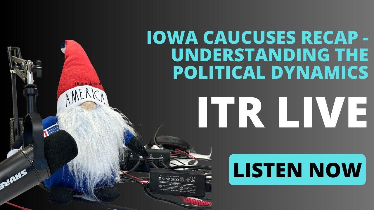 Understanding the Dynamics of the Iowa Caucuses
