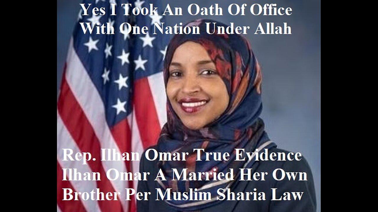 Rep. Ilhan Omar True Evidence Ilhan Omar Married Her Own Brother Per Sharia Law