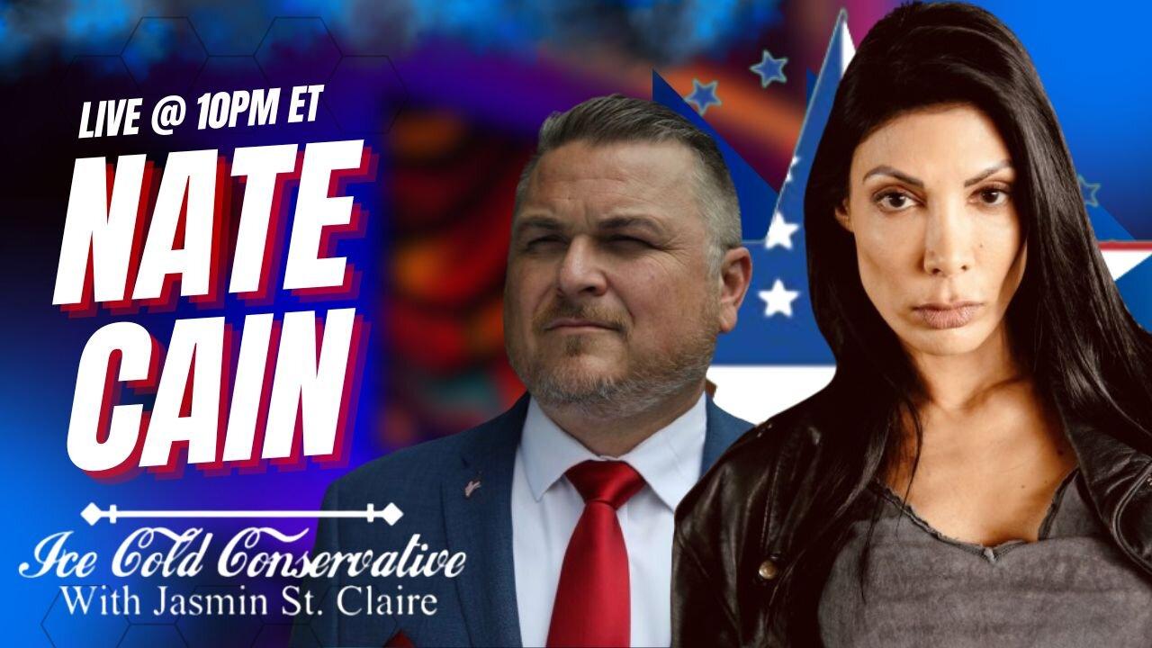 10pm ET: Nate Cain on Ice Cold Conservative with Jasmin St Claire