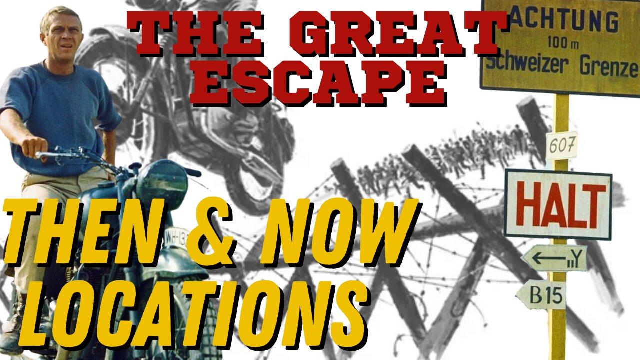 THE GREAT ESCAPE Filming Locations One News Page VIDEO