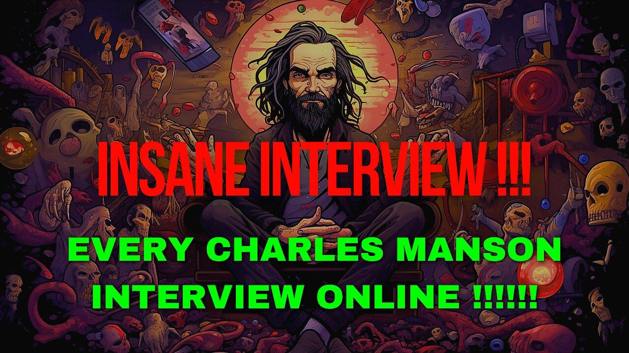 EVERY CHARLE'S MASNON INTERVIEW ONLINE.