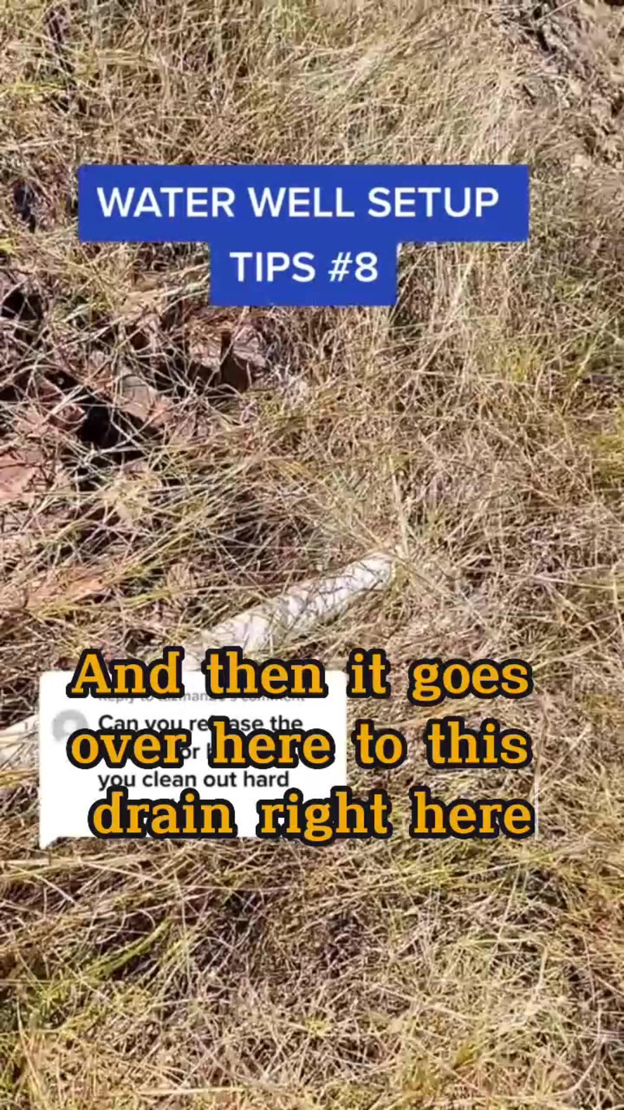 WATER WELL SETUP TIPS #8