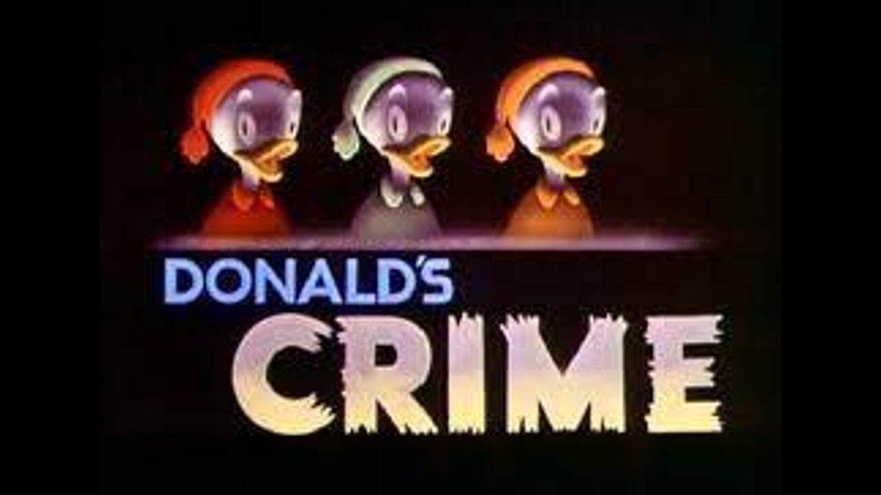 "Donald's Crime" (1945 Original Colorized Cartoon)