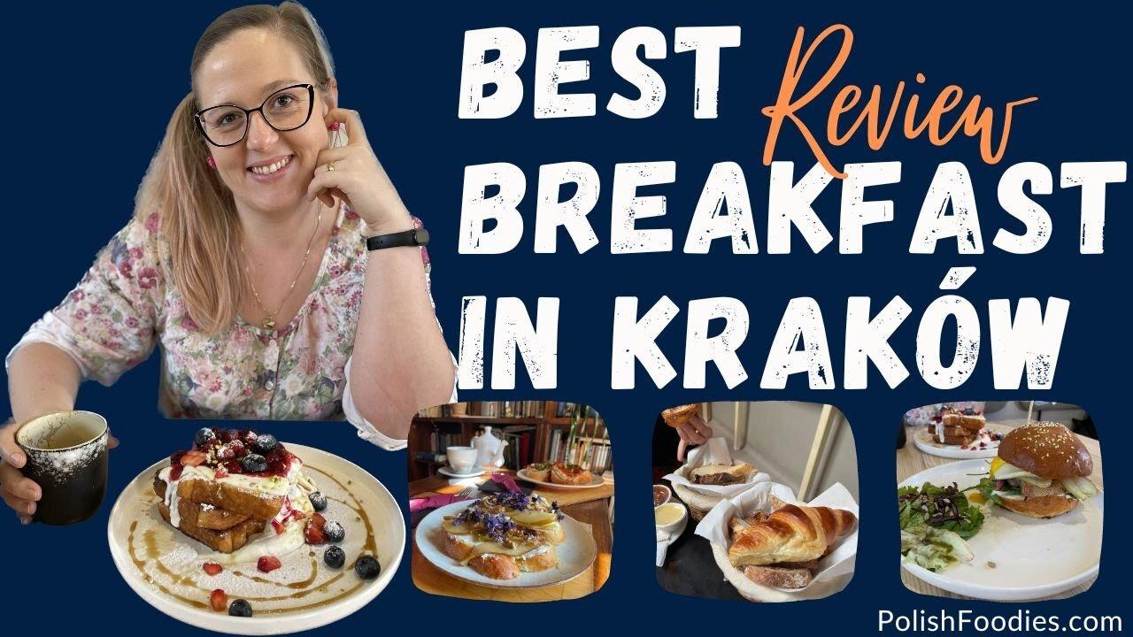 Best Breakfast In Kraków Poland