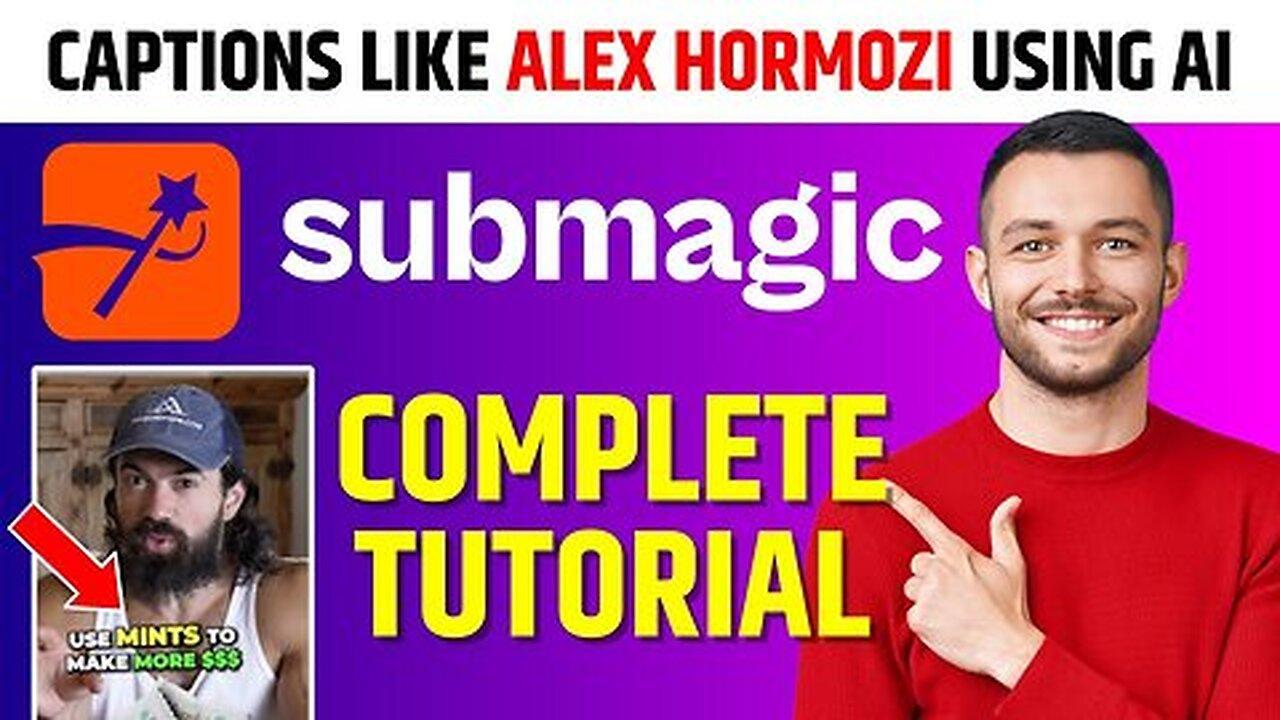 How To Create Viral Alex Hormozi Captions In 1 CLICK - Using Submagic Ai Auto Captions Tool! Brought to you By Chris Williamson 