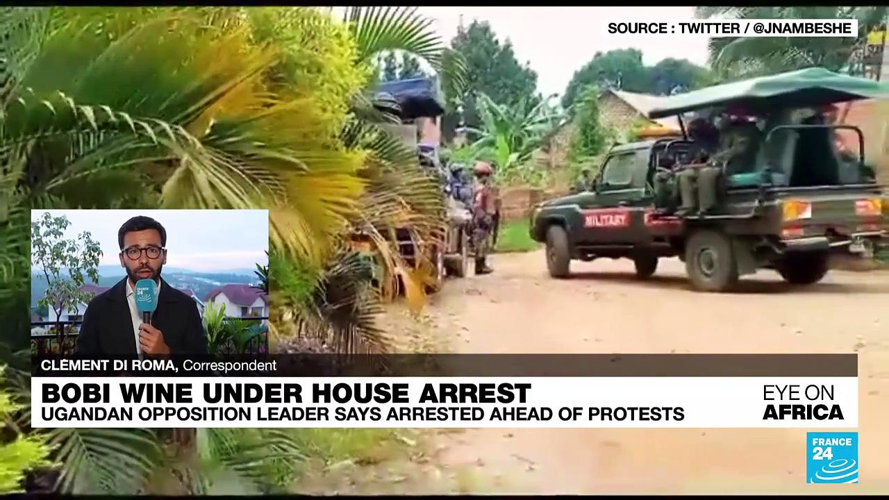 Uganda opposition leader Bobi Wine says under house arrest