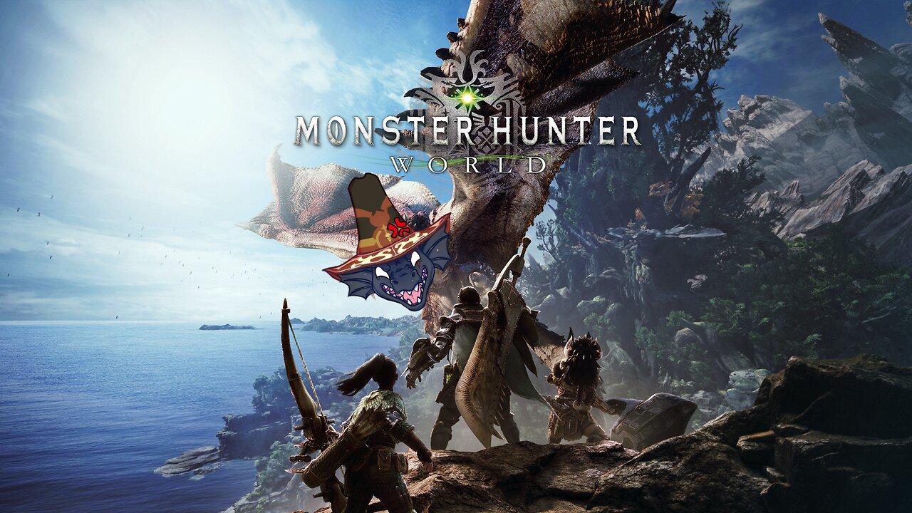 [Monster Hunter World] Hunting da monsters and grinding da loots!
