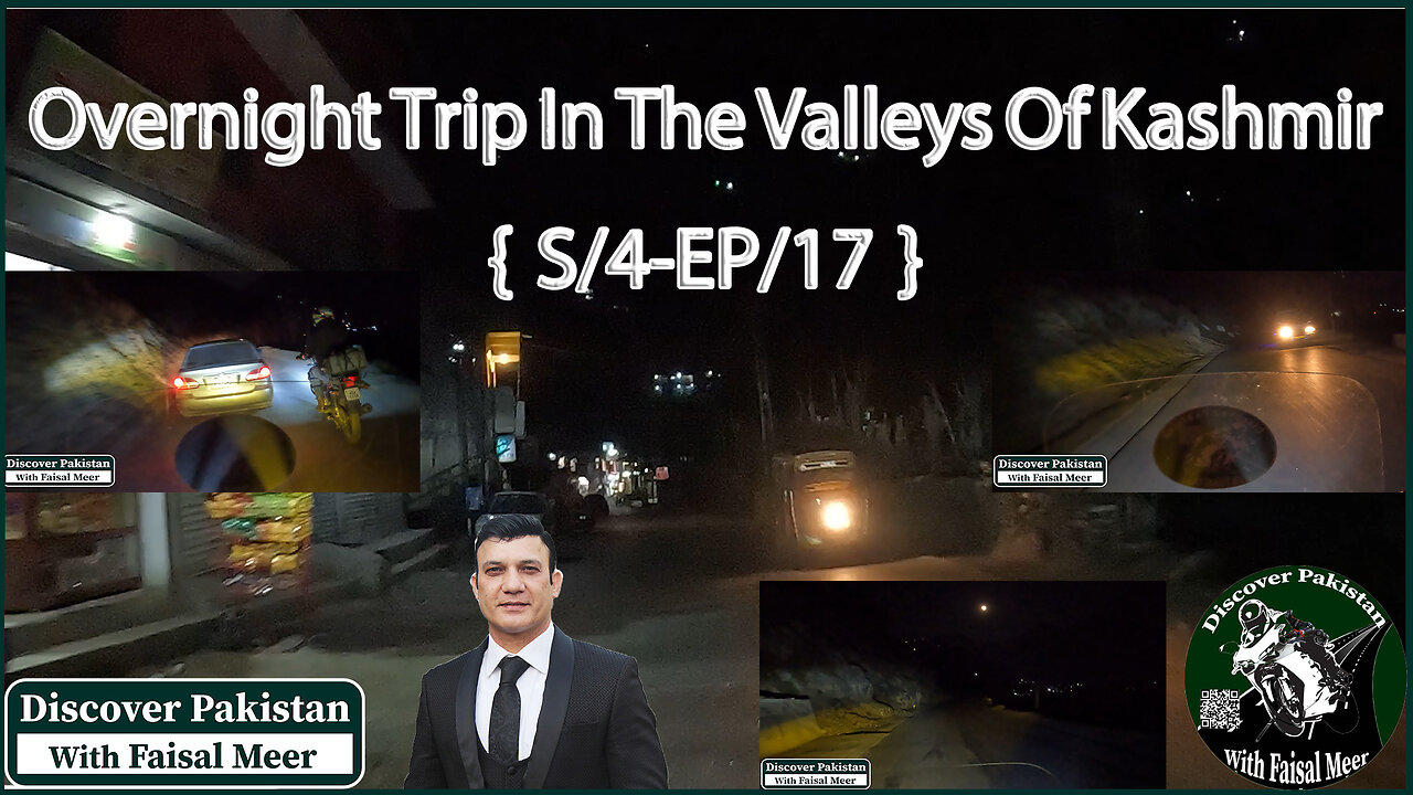 Overnight Trip In The Valley's Of Kashmir { S/4-EP17 } Watch In HD Urdu/Hindi