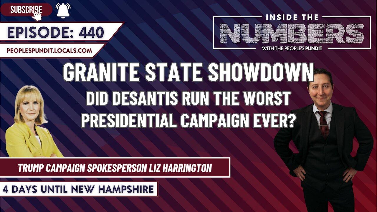 Did Ron DeSantis Run the Worst Campaign Ever? | Inside The Numbers Ep. 440