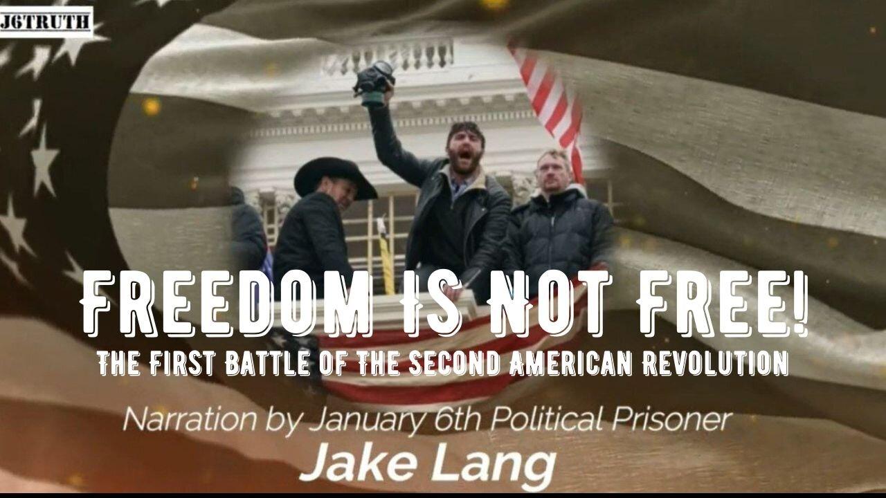 Freedom Is NOT Free: The First Battle of The Second American Revolution
