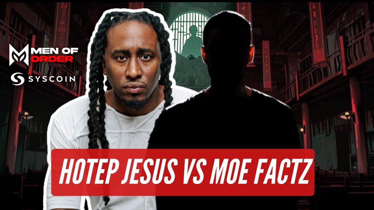 Debate Day: Hotep Jesus vs Moe Factz (The African Diaspora) - Grift Report
