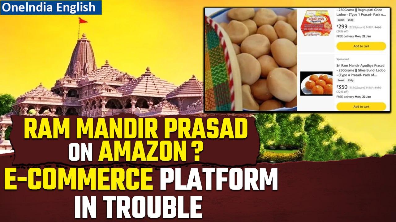 Ram Mandir Prasad: Modi government pulls up e-commerce platform Amazon for prasad sale | Oneindia
