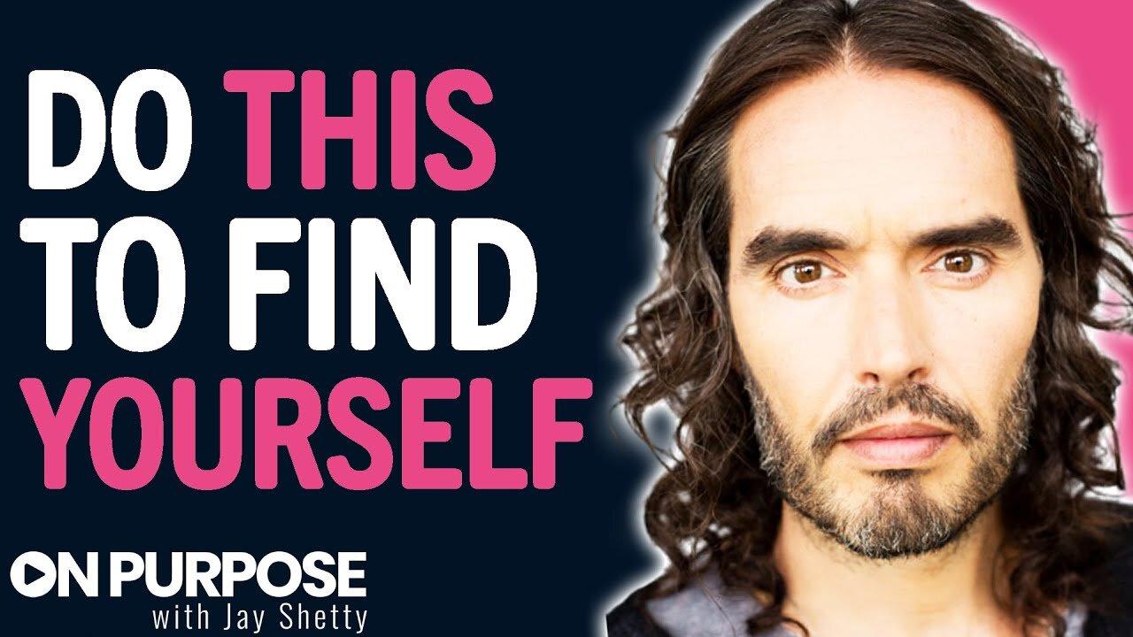 Russel Brand Shares The SECRET For Finding HAPPINESS & PURPOSE IN LIFE | Jay Shetty