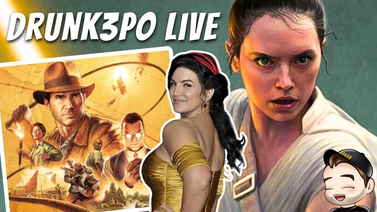 Star Wars Rey Movie, Indiana Jones Game, Gina Carano, & More | Drunk3po Live 1/20