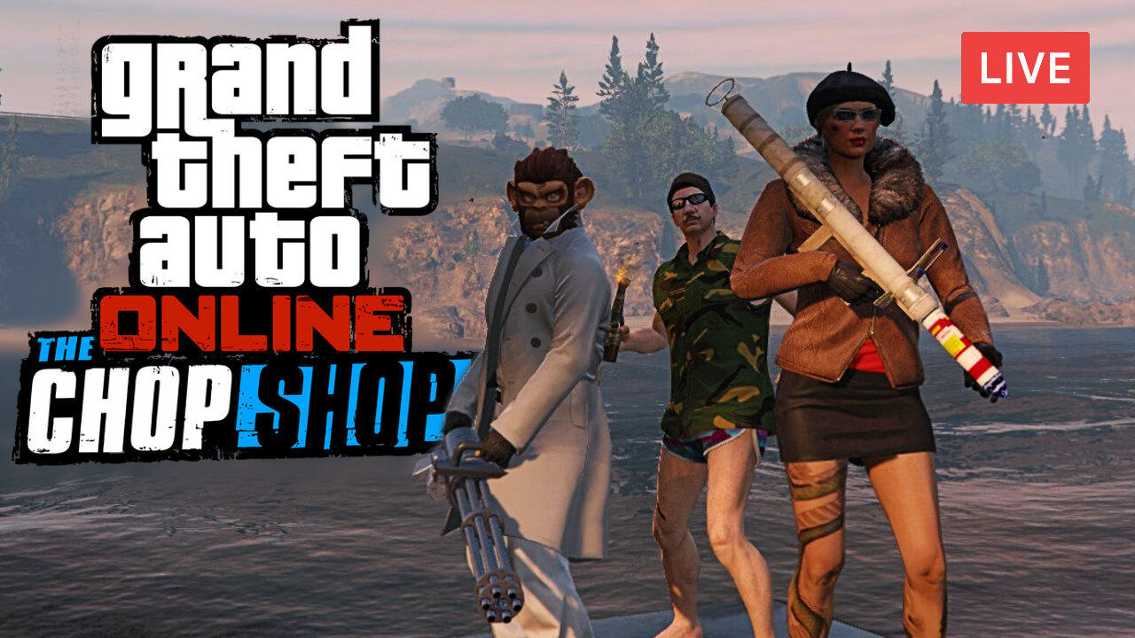 *NEW* MISSIONS w/Friends :: Grand Theft Auto: Online :: MORE OF THE CHOP SHOP {18+}