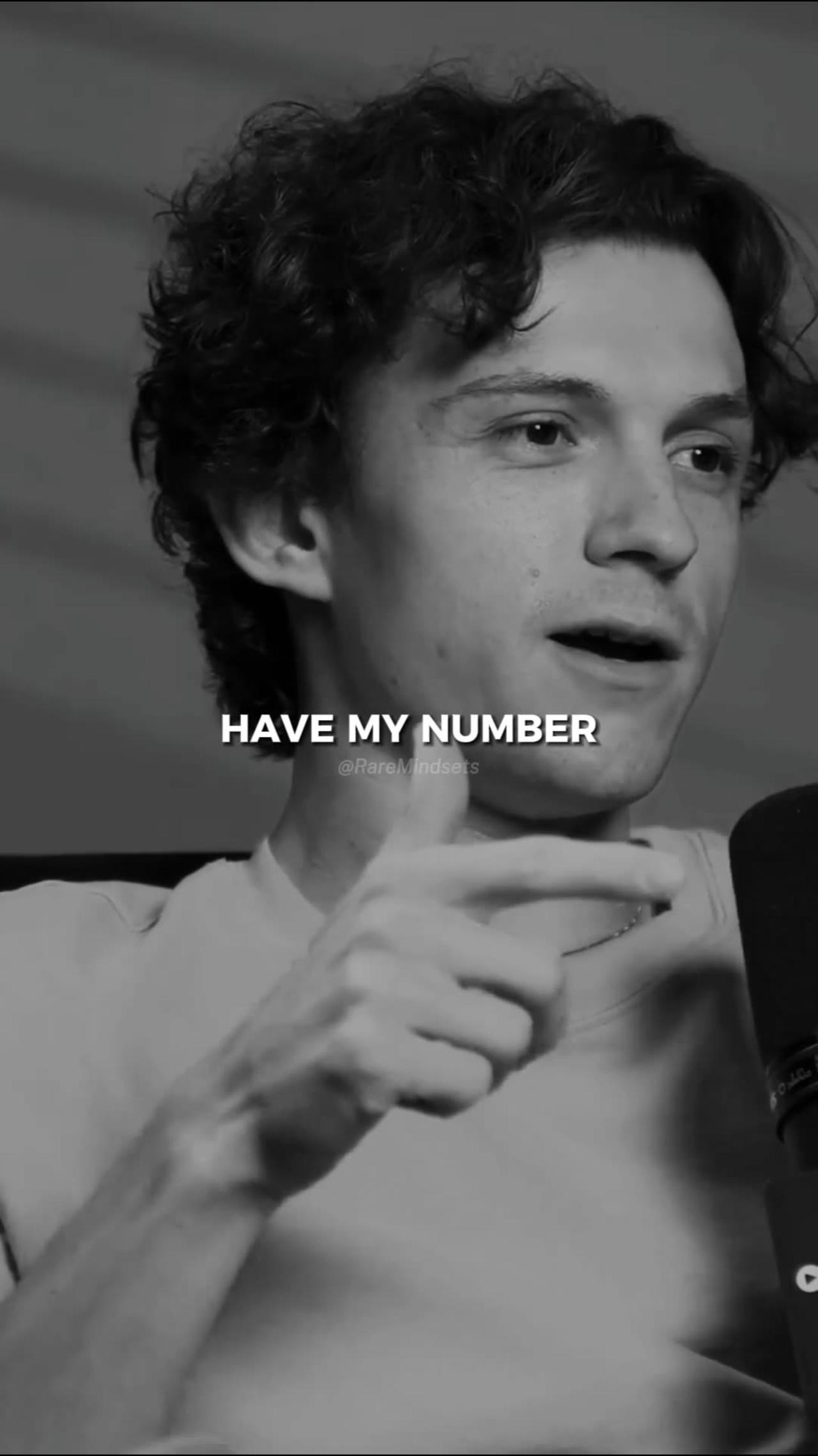 Tom Holland: Do you want his #
