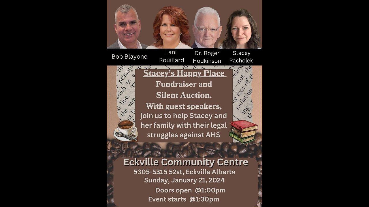 Live from Eckville Alberta, in support of Stacey’s Happy Place